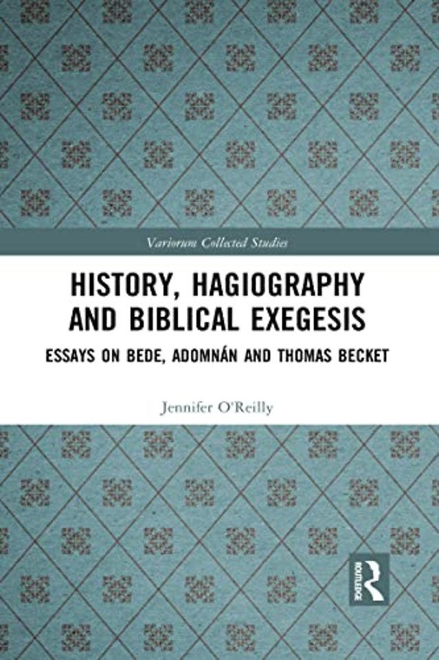 History, Hagiography and Biblical Exegesis