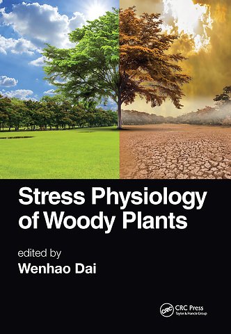 Stress Physiology of Woody Plants