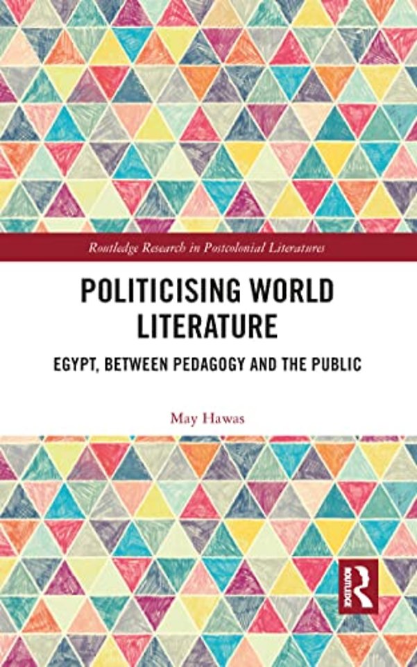 Politicising World Literature