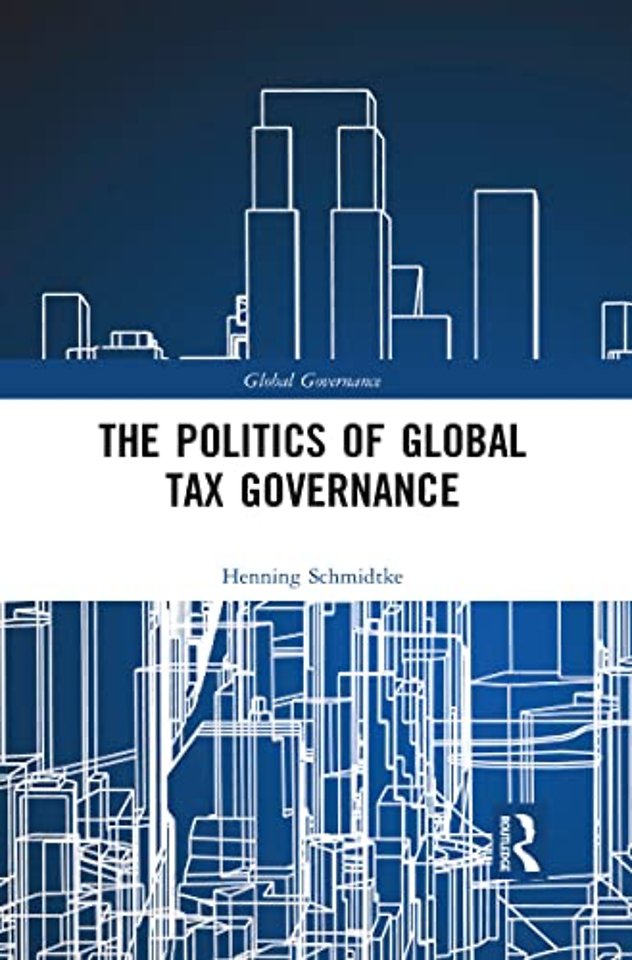 Politics of Global Tax Governance