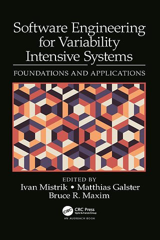 Software Engineering for Variability Intensive Systems