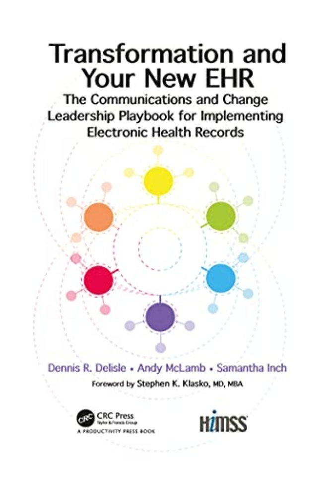 Transformation and Your New EHR