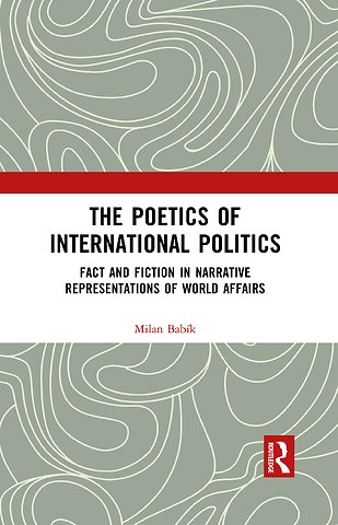 Poetics of International Politics