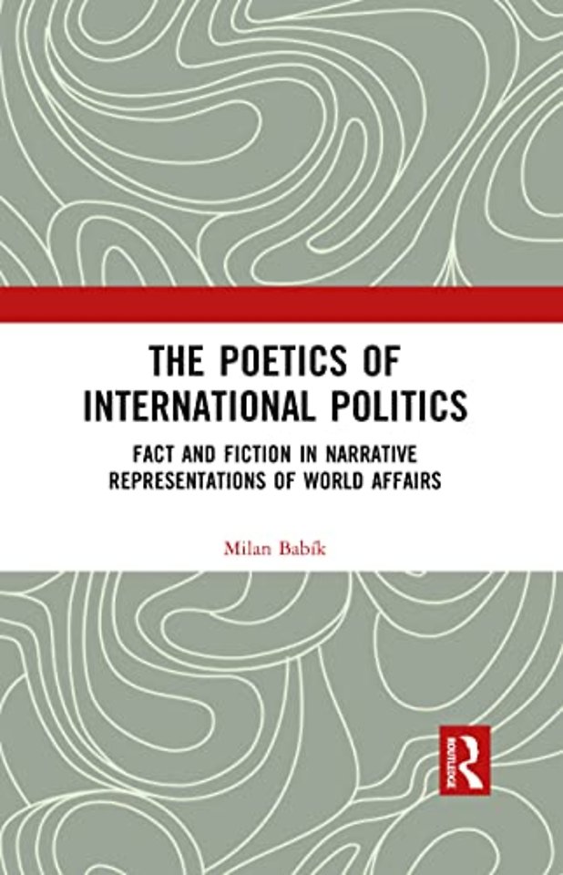 Poetics of International Politics