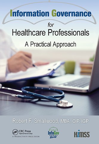 Information Governance for Healthcare Professionals