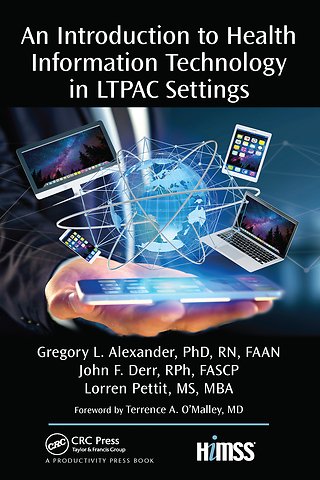 Introduction to Health Information Technology in LTPAC Settings