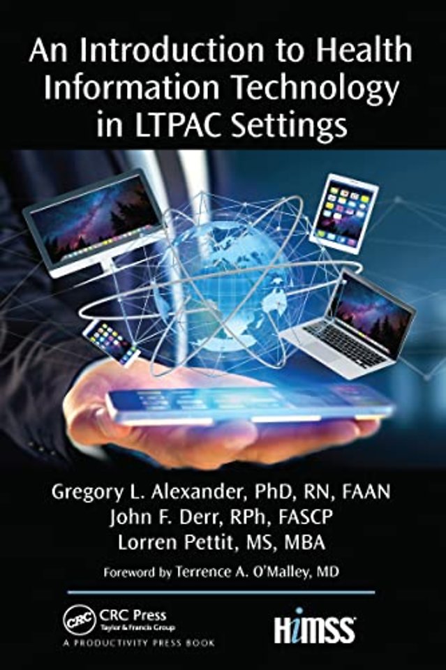 Introduction to Health Information Technology in LTPAC Settings