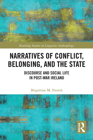 Narratives of Conflict, Belonging, and the State