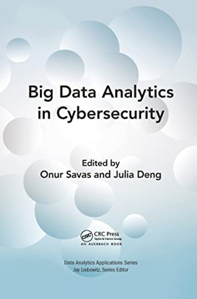 Big Data Analytics in Cybersecurity