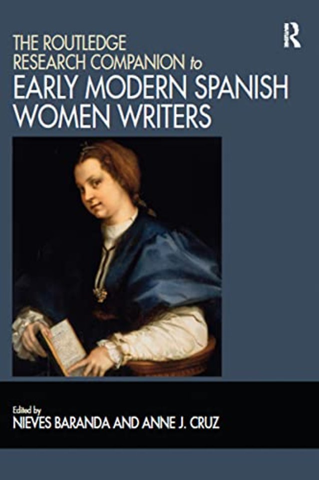 Routledge Research Companion to Early Modern Spanish Women Writers