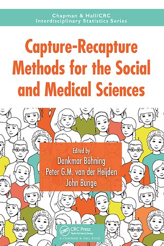 Capture-Recapture Methods for the Social and Medical Sciences