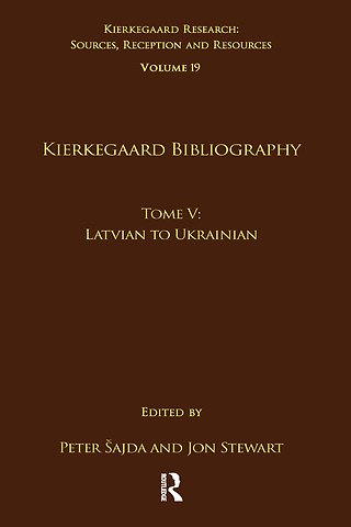 Volume 19, Tome V: Kierkegaard Bibliography