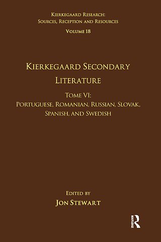 Volume 18, Tome VI: Kierkegaard Secondary Literature