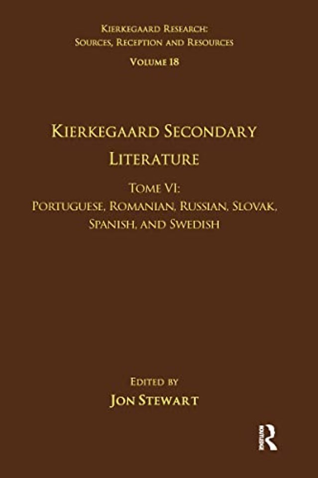 Volume 18, Tome VI: Kierkegaard Secondary Literature