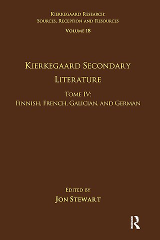 Volume 18, Tome IV: Kierkegaard Secondary Literature