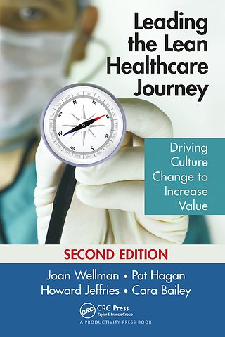 Leading the Lean Healthcare Journey
