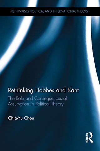 Rethinking Hobbes and Kant