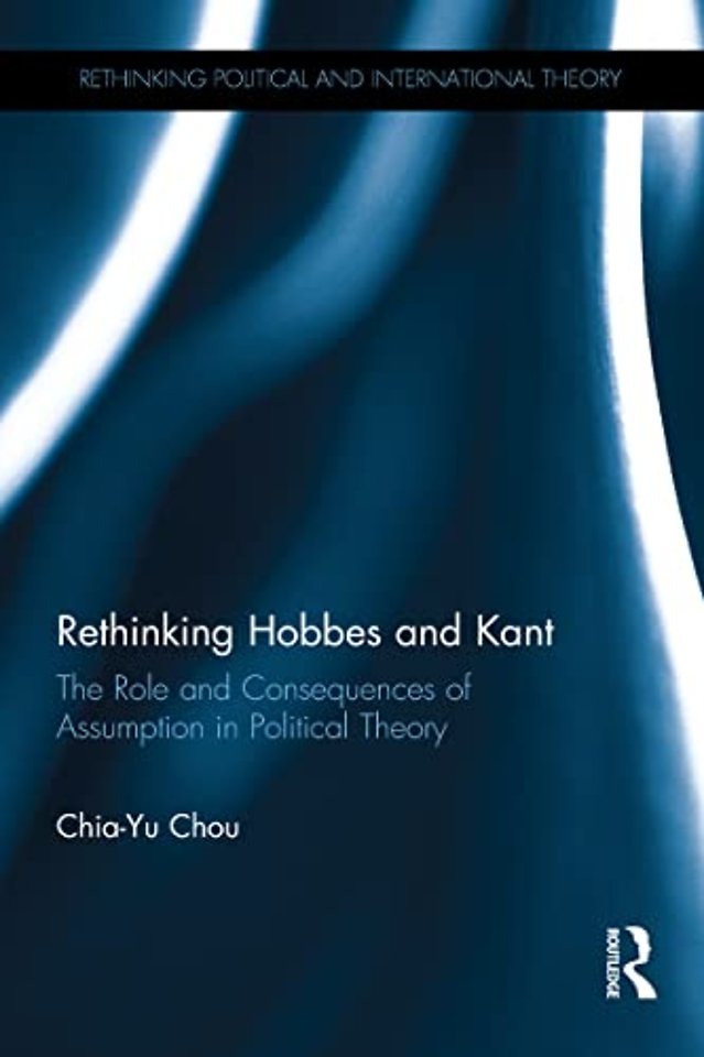 Rethinking Hobbes and Kant