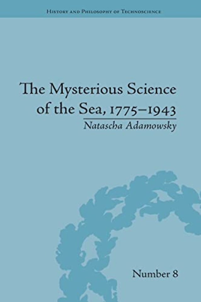 Mysterious Science of the Sea, 1775–1943