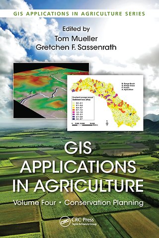 GIS Applications in Agriculture, Volume Four