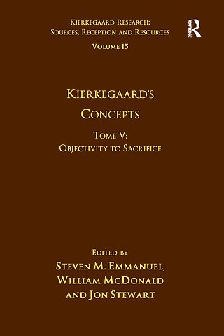 Volume 15, Tome V: Kierkegaard's Concepts