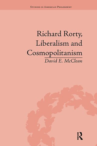 Richard Rorty, Liberalism and Cosmopolitanism