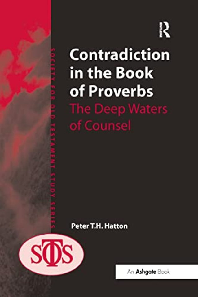 Contradiction in the Book of Proverbs
