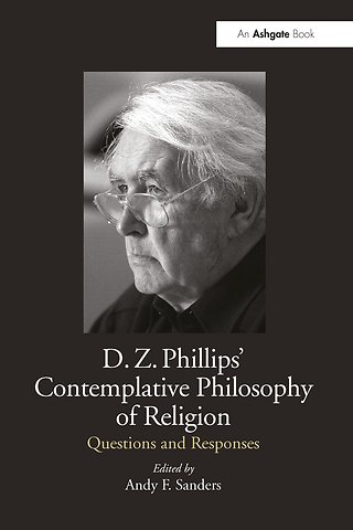 D.Z. Phillips' Contemplative Philosophy of Religion