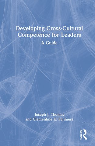 Developing Cross-Cultural Competence for Leaders