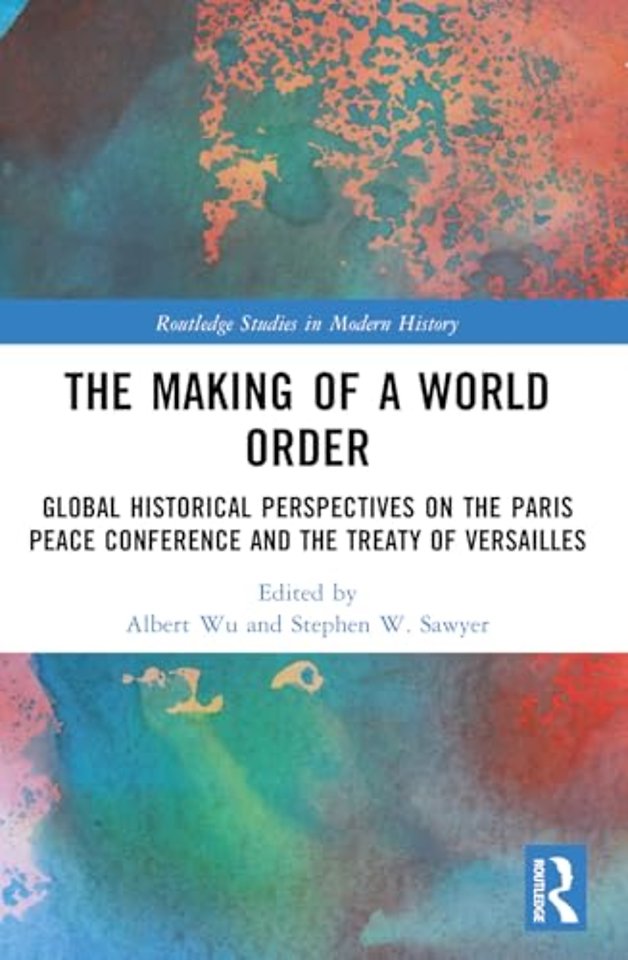 The Making of a World Order