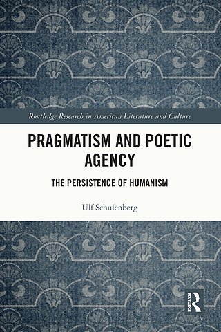 Pragmatism and Poetic Agency