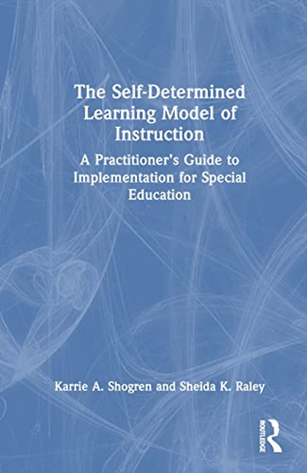 Self-Determined Learning Model of Instruction