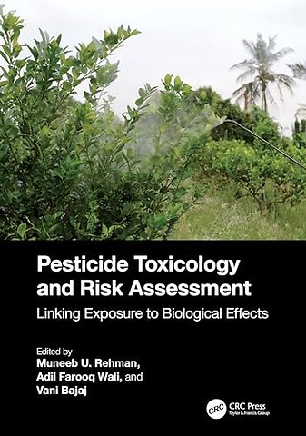 Pesticide Toxicology and Risk Assessment