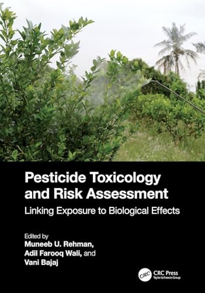 Pesticide Toxicology and Risk Assessment