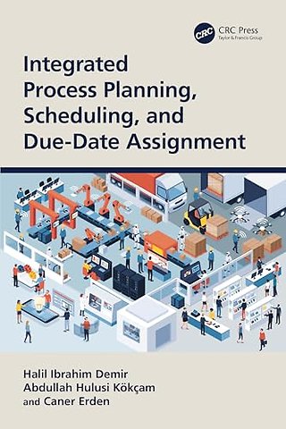Integrated Process Planning, Scheduling, and Due-Date Assignment