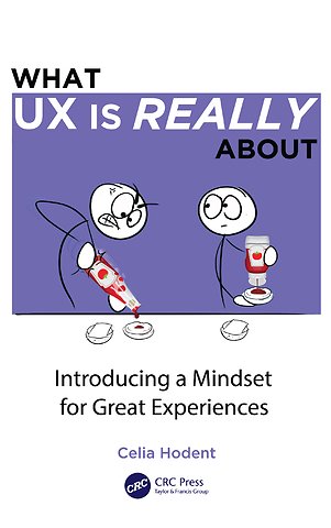 What UX is Really About