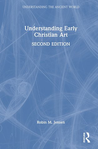 Understanding Early Christian Art