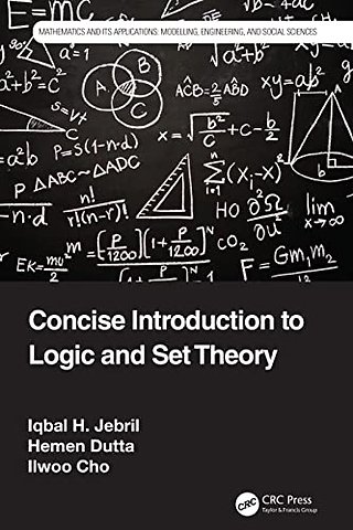Concise Introduction to Logic and Set Theory