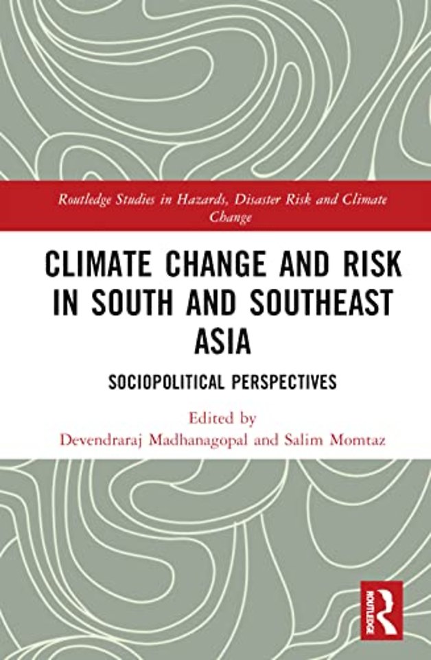 Climate Change and Risk in South and Southeast Asia