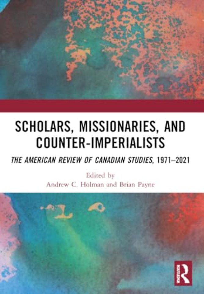 Scholars, Missionaries, and Counter-Imperialists