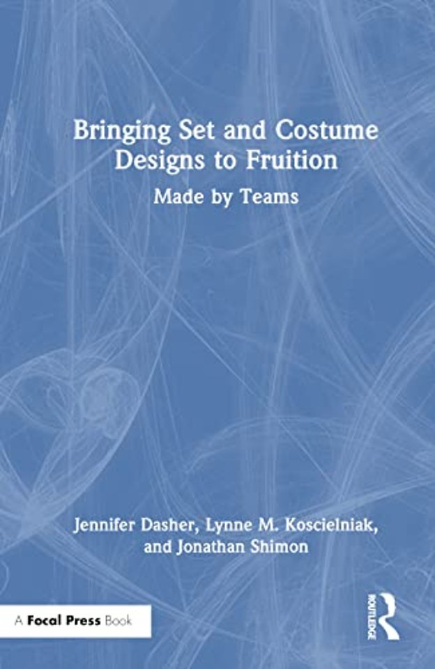 Bringing Set and Costume Designs to Fruition