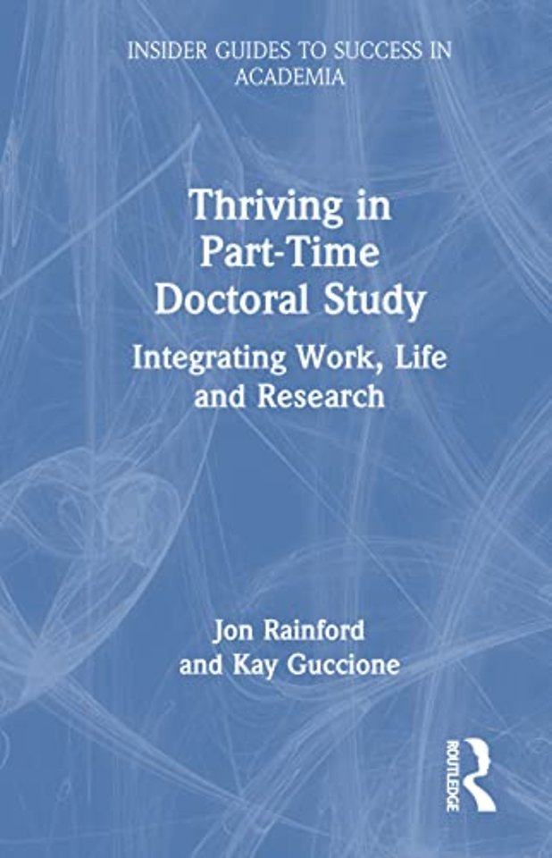 Thriving in Part-Time Doctoral Study