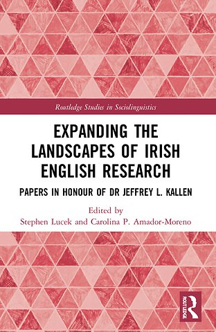 Expanding the Landscapes of Irish English Research
