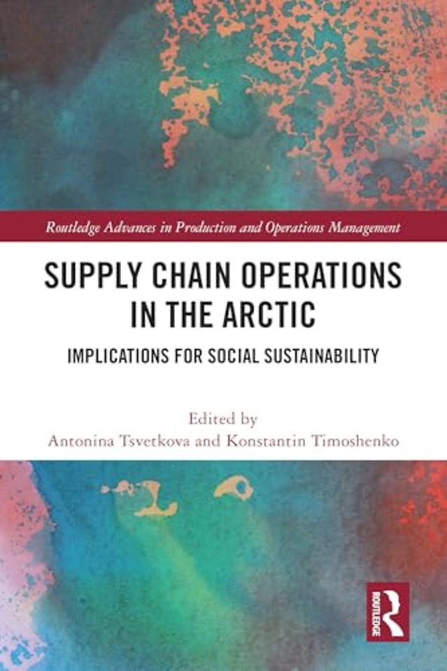 Supply Chain Operations in the Arctic