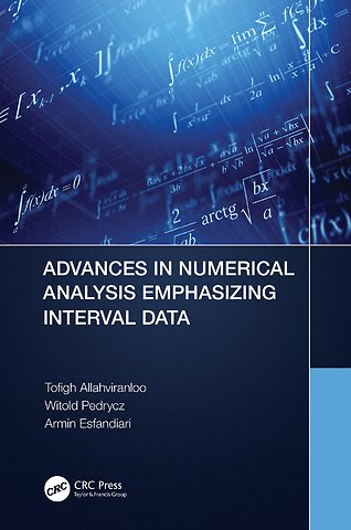 Advances in Numerical Analysis Emphasizing Interval Data