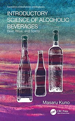 Introductory Science of Alcoholic Beverages