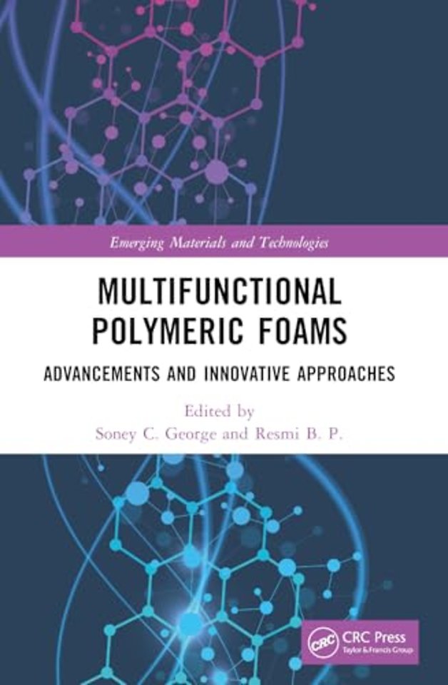 Multifunctional Polymeric Foams