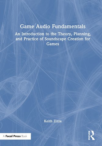Game Audio Fundamentals