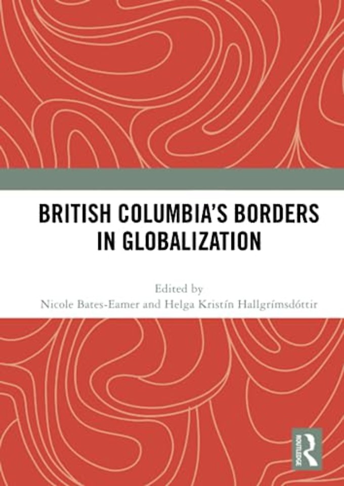 British Columbia’s Borders in Globalization