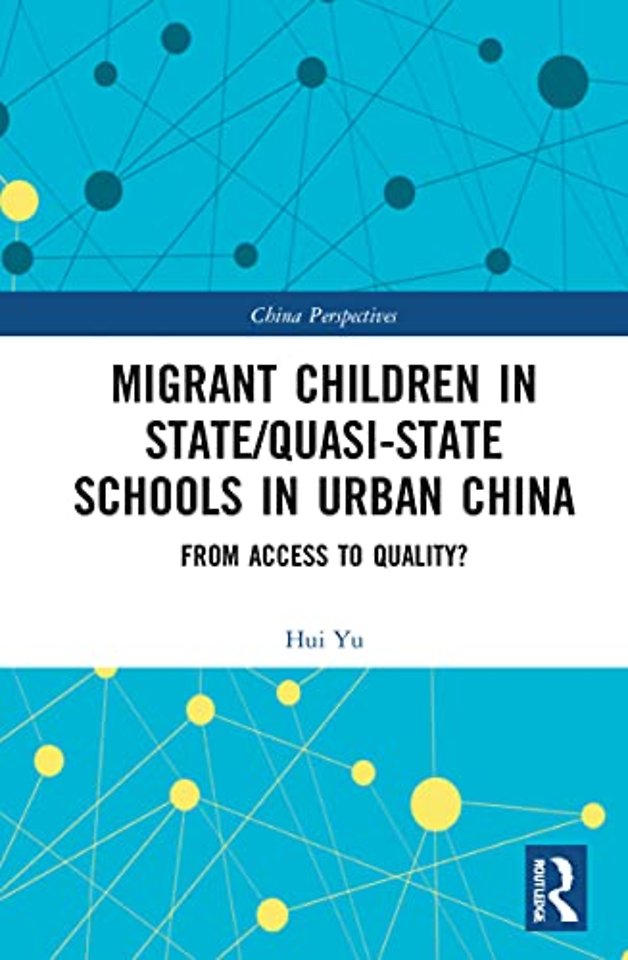 Migrant Children in State/Quasi-state Schools in Urban China